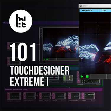 TouchDesigner 101: Extreme I